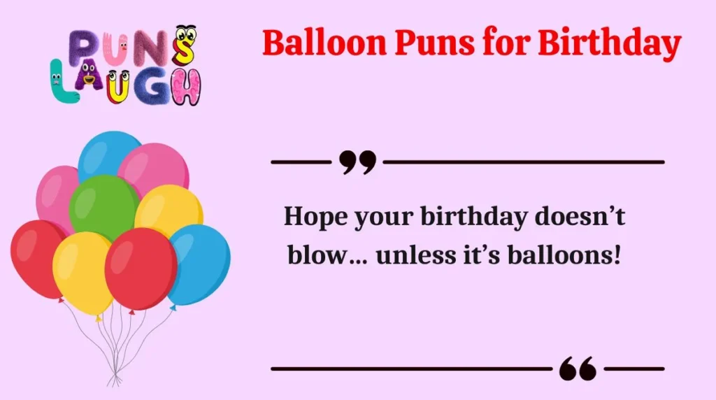  Balloon Puns for Birthday