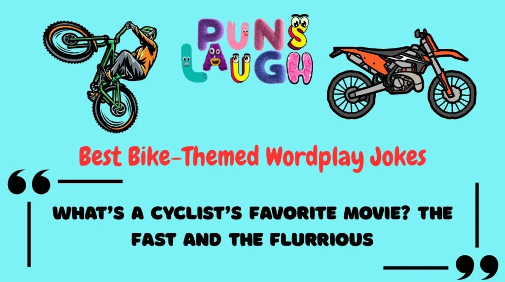 Best Bike-Themed Wordplay Jokes