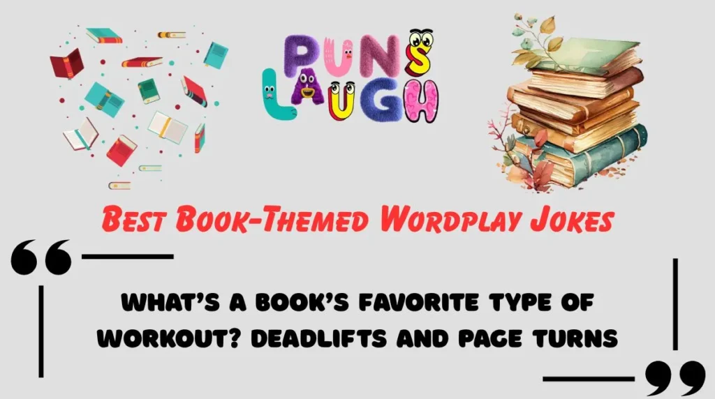 Best Book-Themed Wordplay Jokes