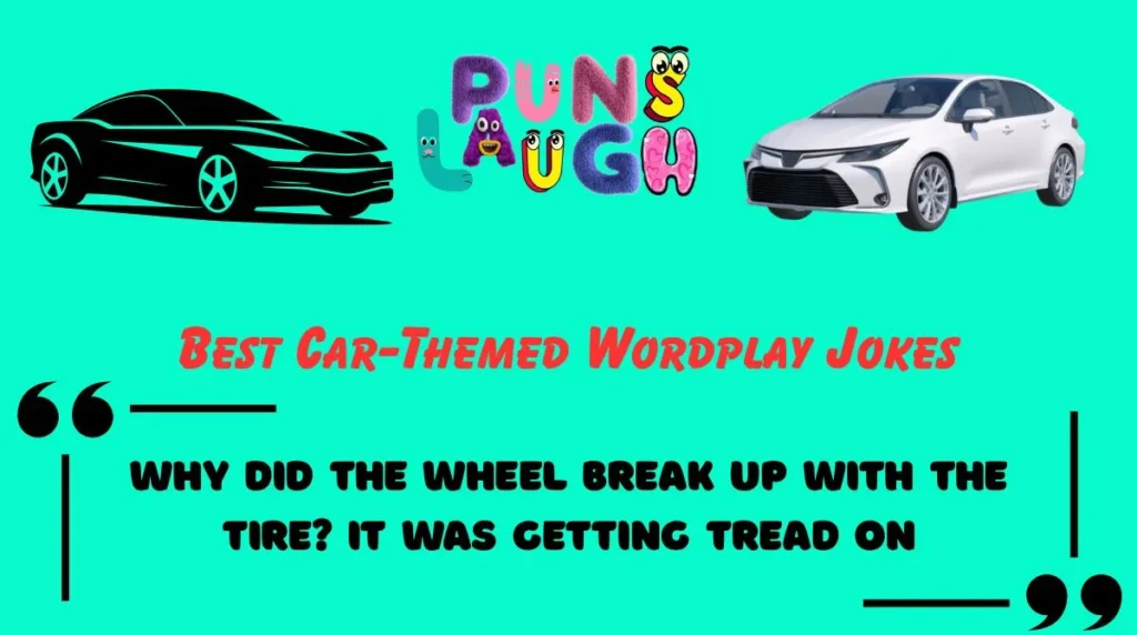 Best Car-Themed Wordplay Jokes