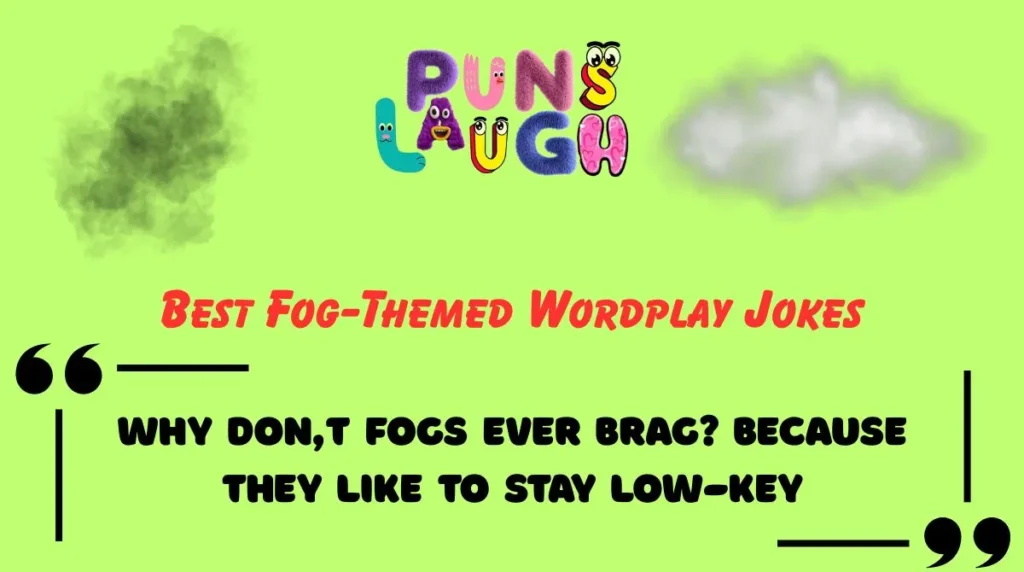 Best Fog-Themed Wordplay Jokes