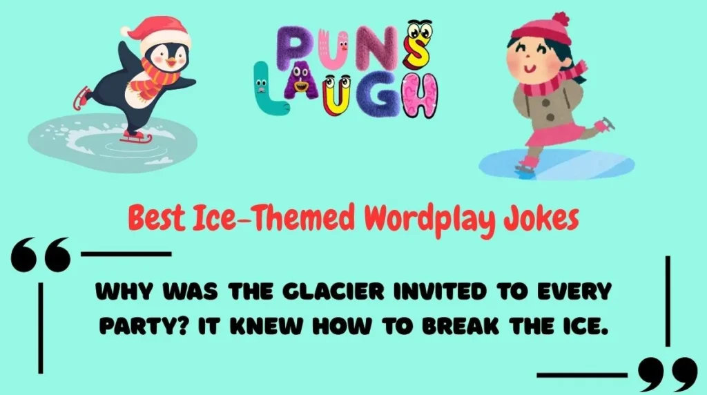 Best Ice-Themed Wordplay Jokes