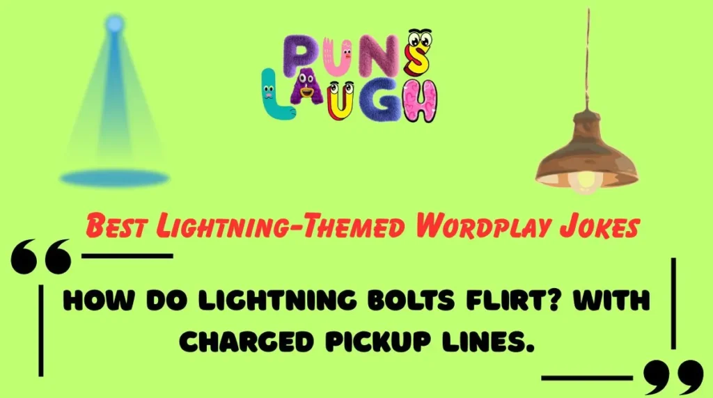 Best Lightning-Themed Wordplay Jokes