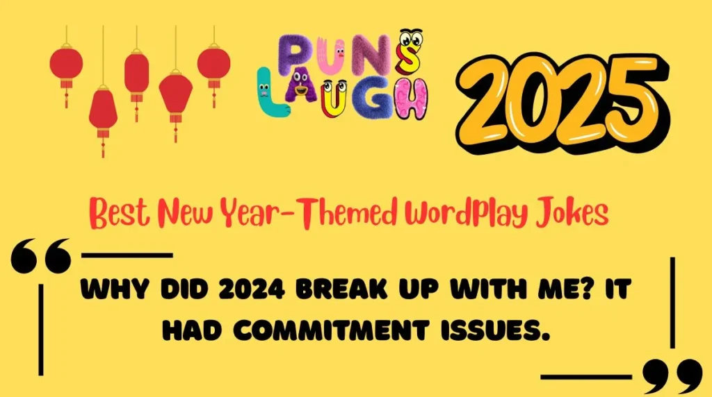 Best New Year-Themed Wordplay Jokes