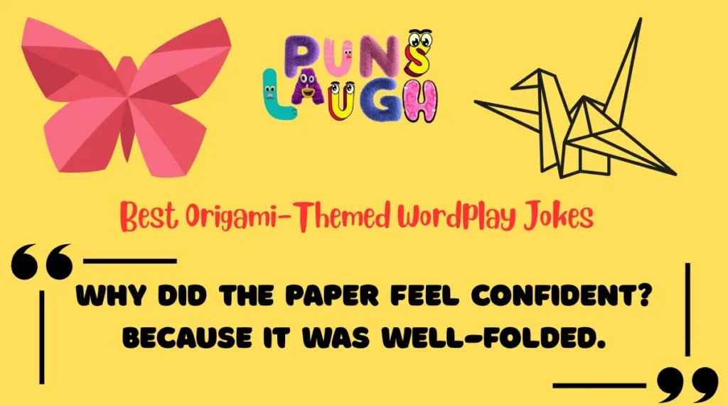 Best Origami-Themed Wordplay Jokes