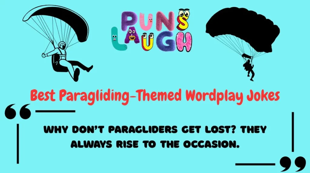 Best Paragliding-Themed Wordplay Jokes