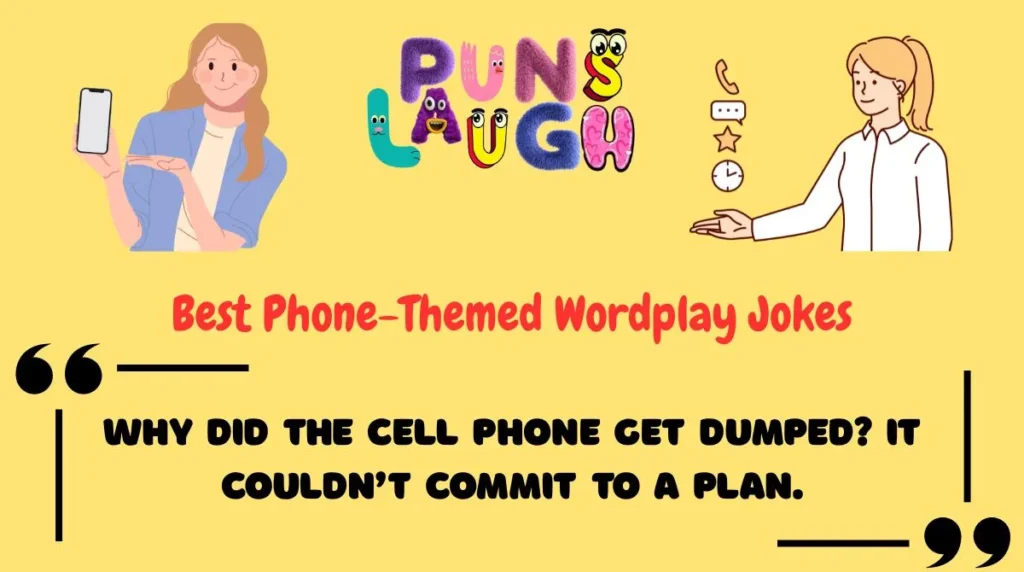 Best Phone-Themed Wordplay Jokes
