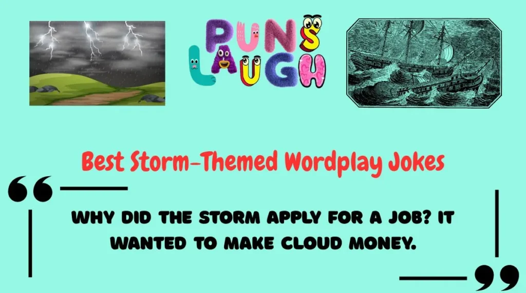 Best Storm-Themed Wordplay Jokes