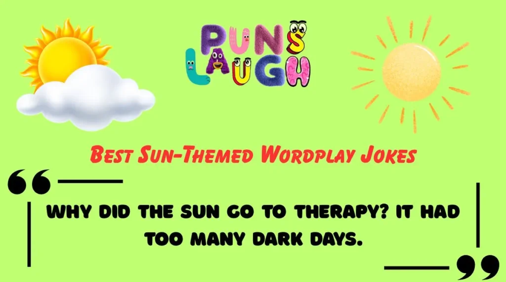 Best Sun-Themed Wordplay Jokes