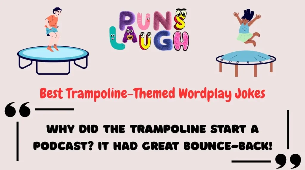 Best Trampoline-Themed Wordplay Jokes