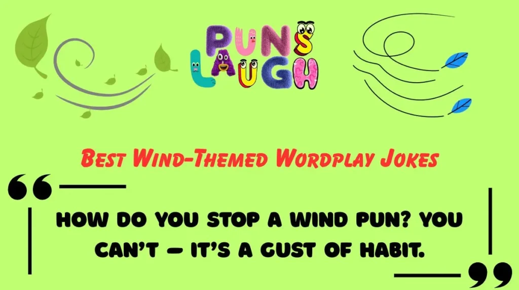Best Wind-Themed Wordplay Jokes