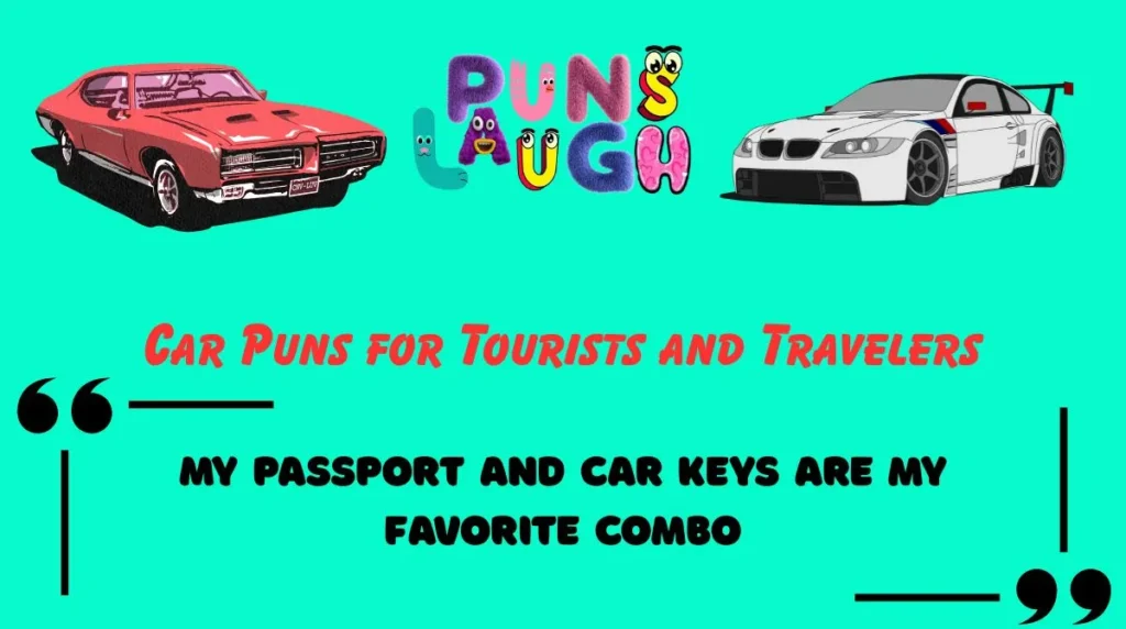 Car Puns for Tourists and Travelers