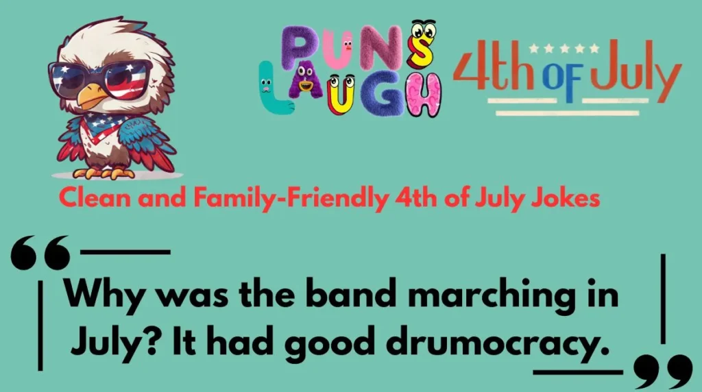 Clean and Family-Friendly 4th of July Jokes