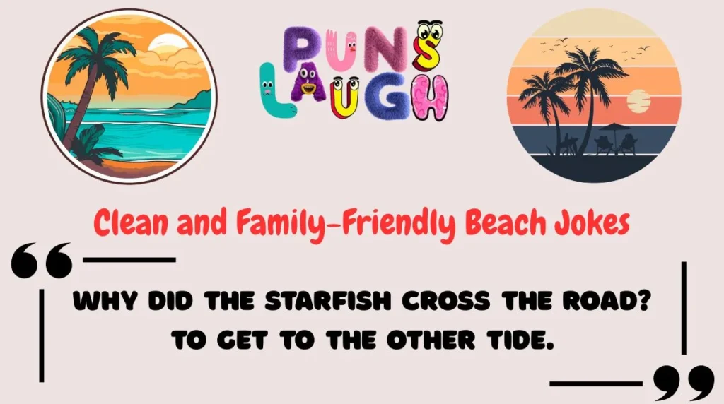 Clean and Family-Friendly Beach Jokes