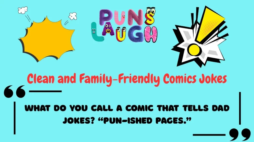 Clean and Family-Friendly Comics Jokes