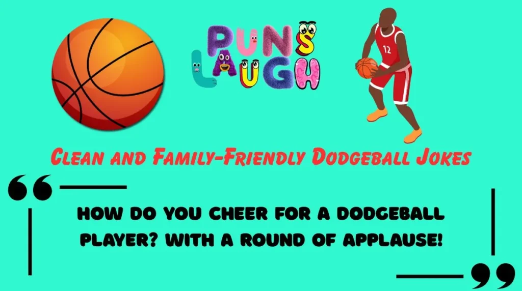 Clean and Family-Friendly Dodgeball Jokes