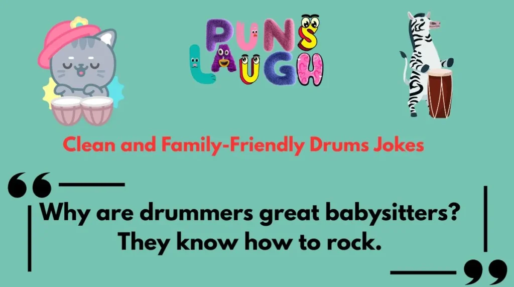  Clean and Family-Friendly Drums Jokes