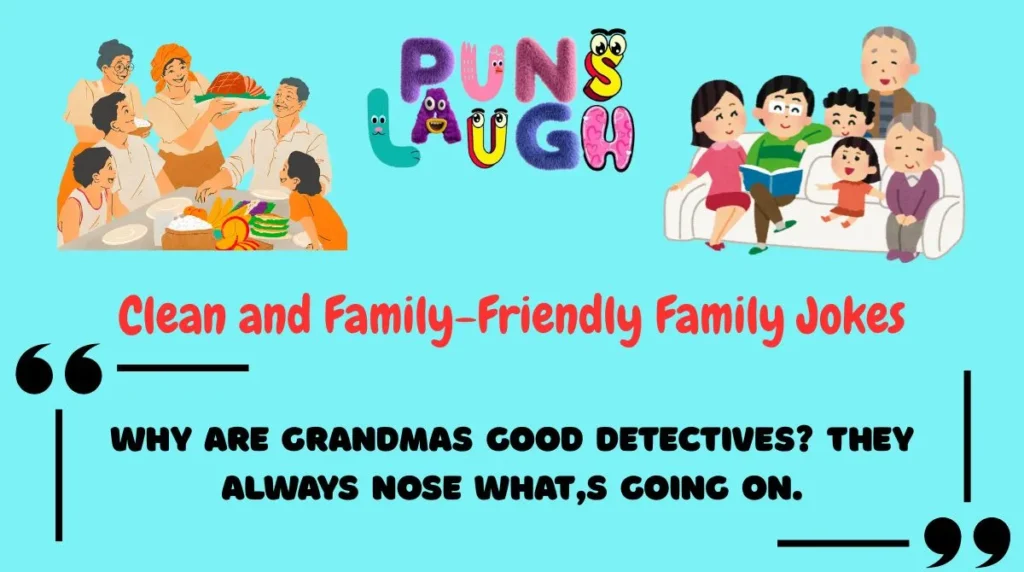 Clean and Family-Friendly Family Jokes