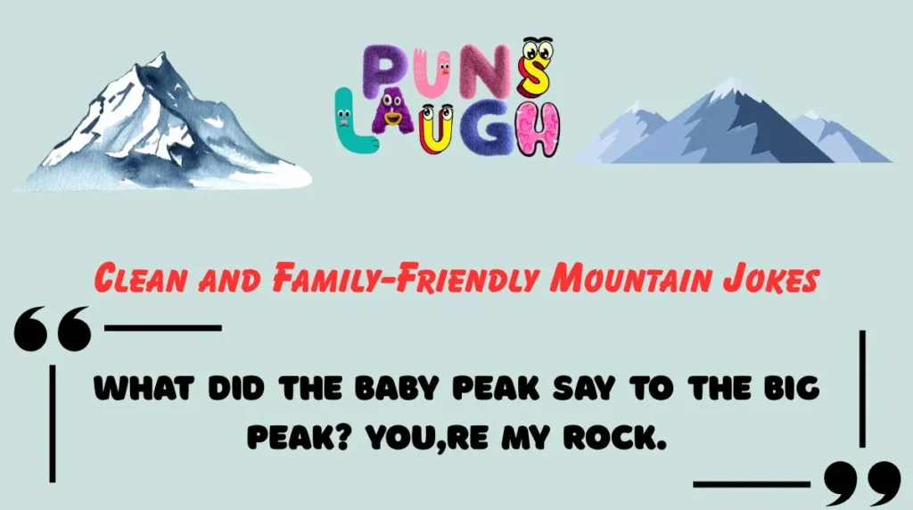 Clean and Family-Friendly Mountain Jokes