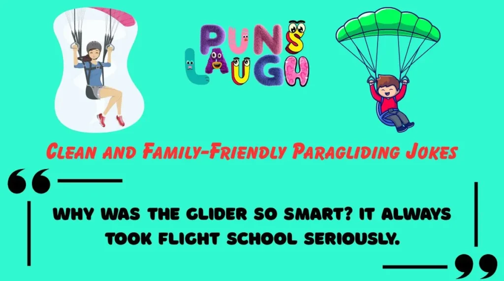 Clean and Family-Friendly Paragliding Jokes