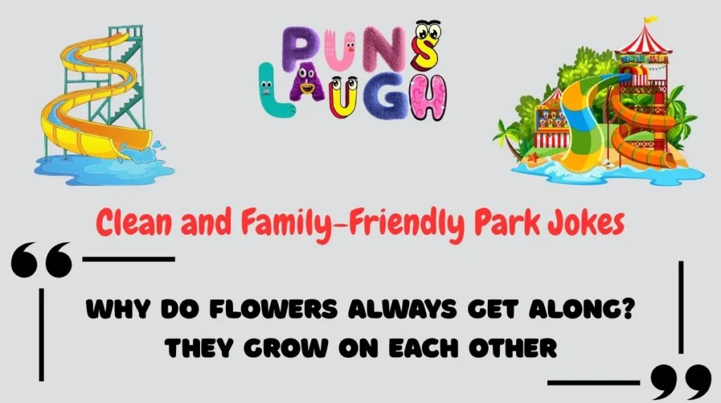 Clean and Family-Friendly Park Jokes