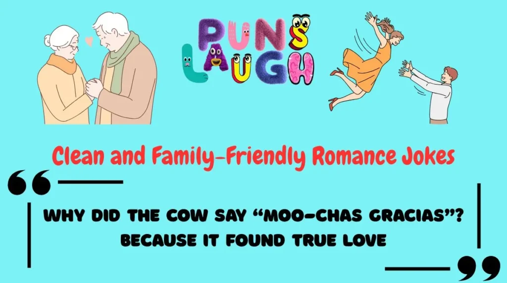 Clean and Family-Friendly Romance Jokes
