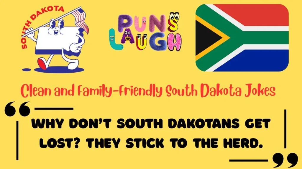 Clean and Family-Friendly South Dakota Jokes