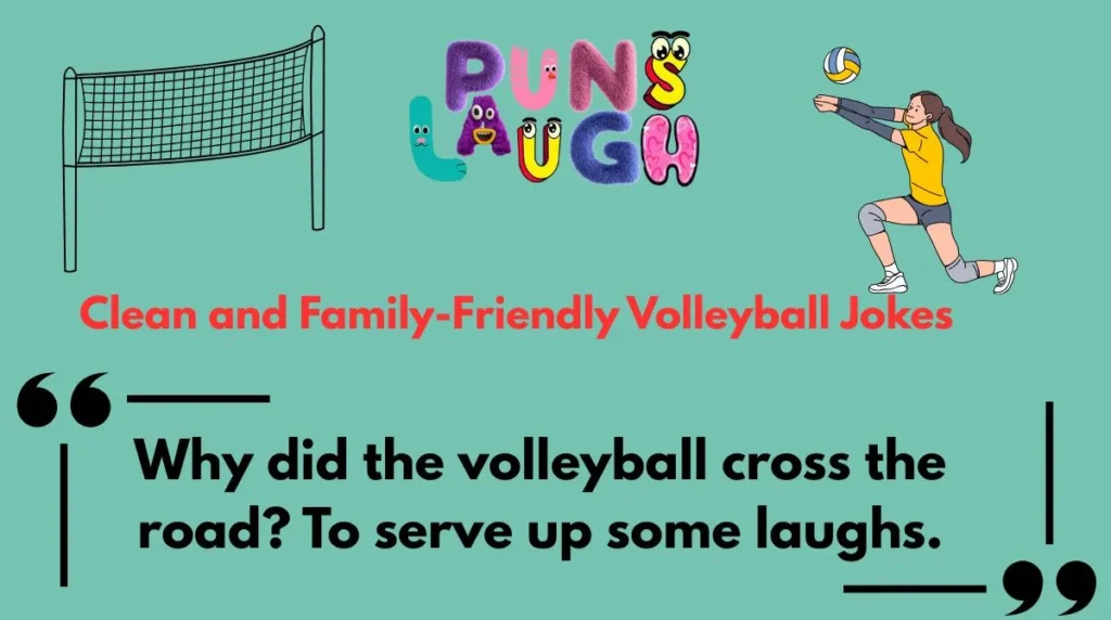 Clean and Family-Friendly Volleyball Jokes