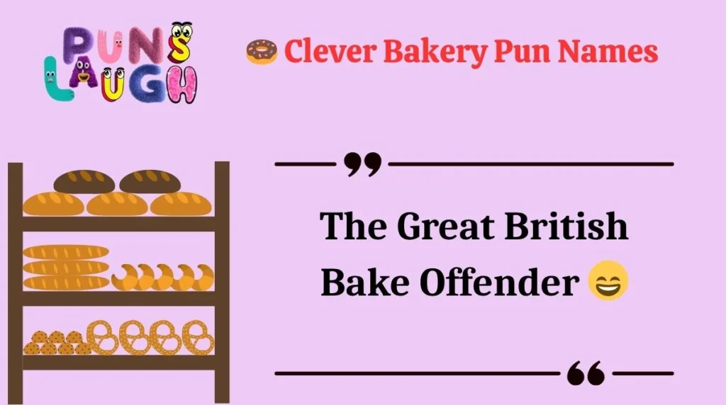  Clever Bakery Pun Names 