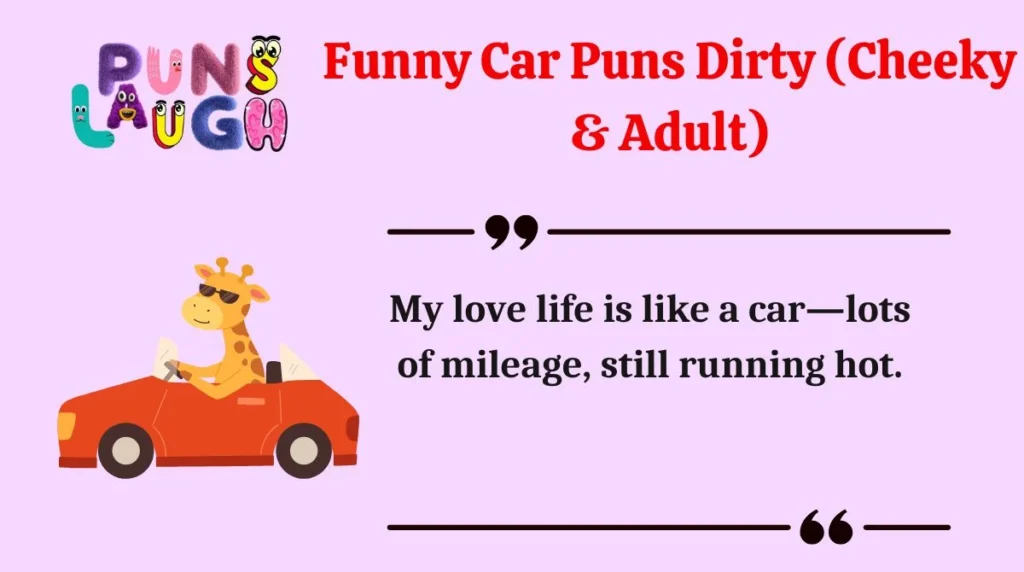 Funny Car Puns Dirty (Cheeky & Adult)