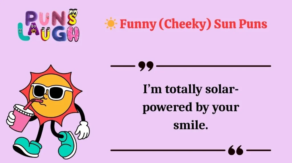  Funny (Cheeky) Sun Puns 