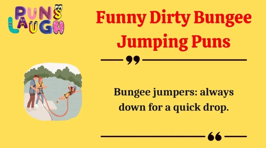 Funny Dirty Bungee Jumping Puns