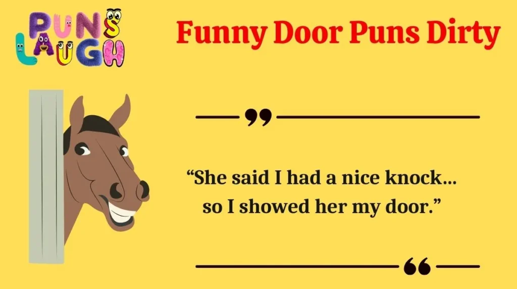Funny Door Puns Dirty