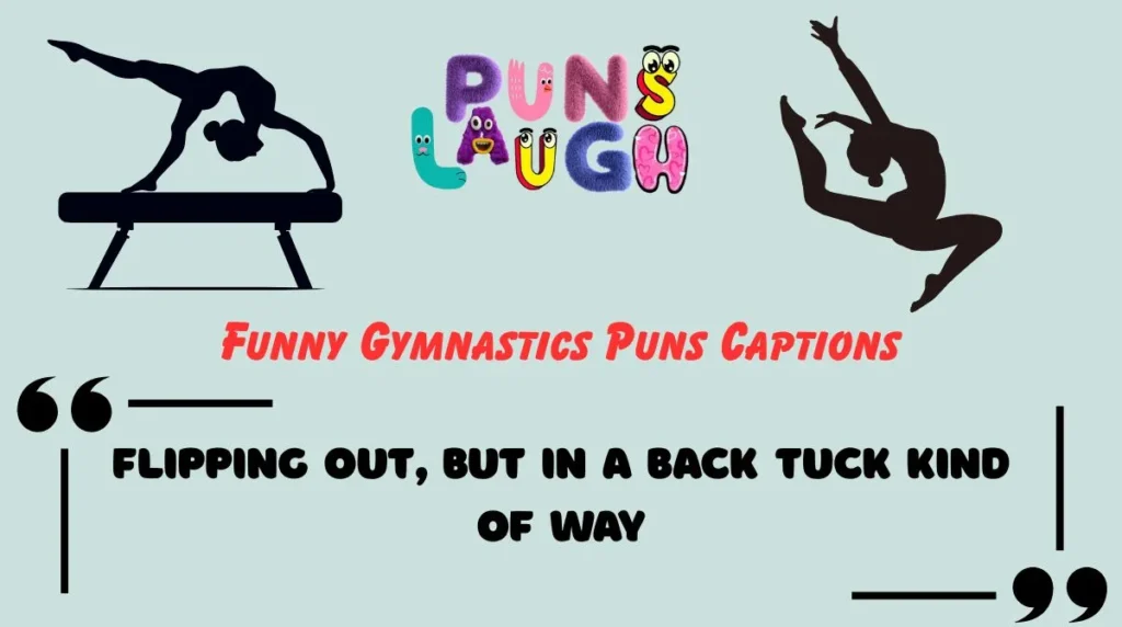 Funny Gymnastics Puns Captions