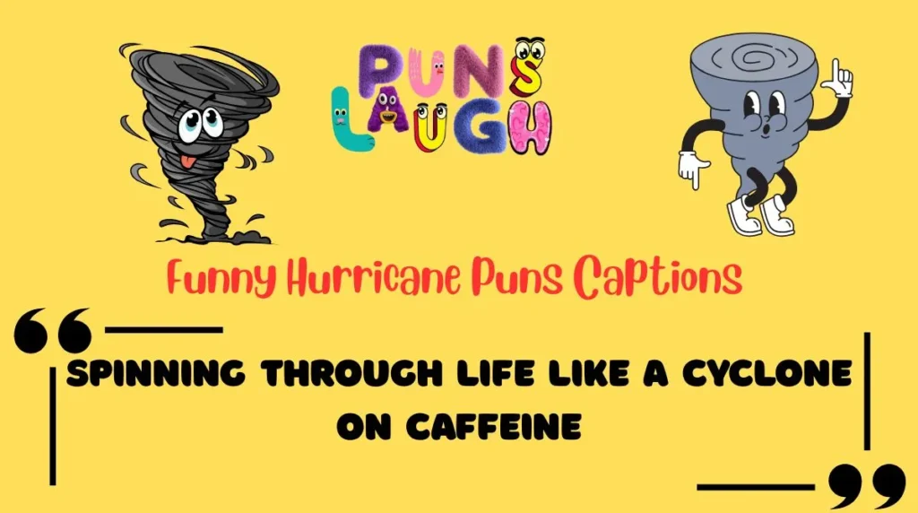 Funny Hurricane Puns Captions