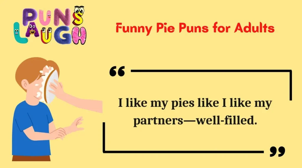 Funny Pie Puns for Adults