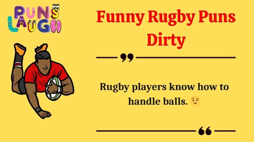 Funny Rugby Puns Dirty