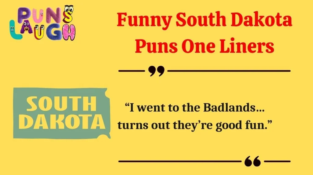 Funny South Dakota Puns One Liners
