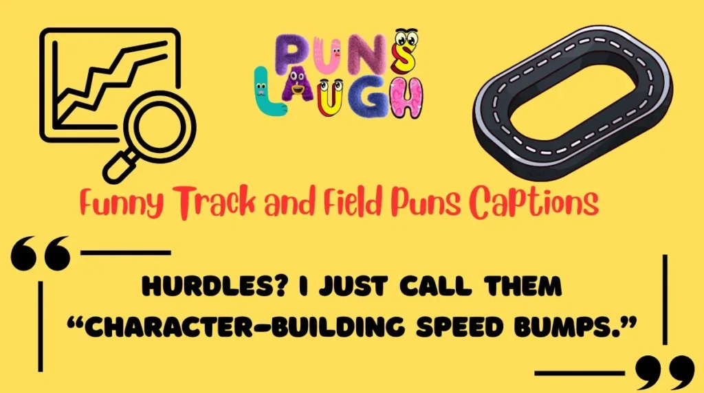 Funny Track and Field Puns Captions