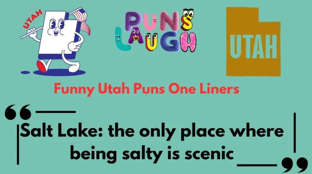 Funny Utah Puns One Liners