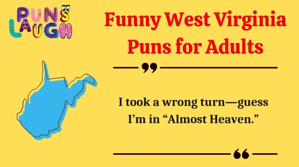 Funny West Virginia Puns for Adults