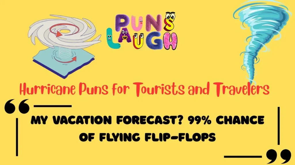 Hurricane Puns for Tourists and Travelers