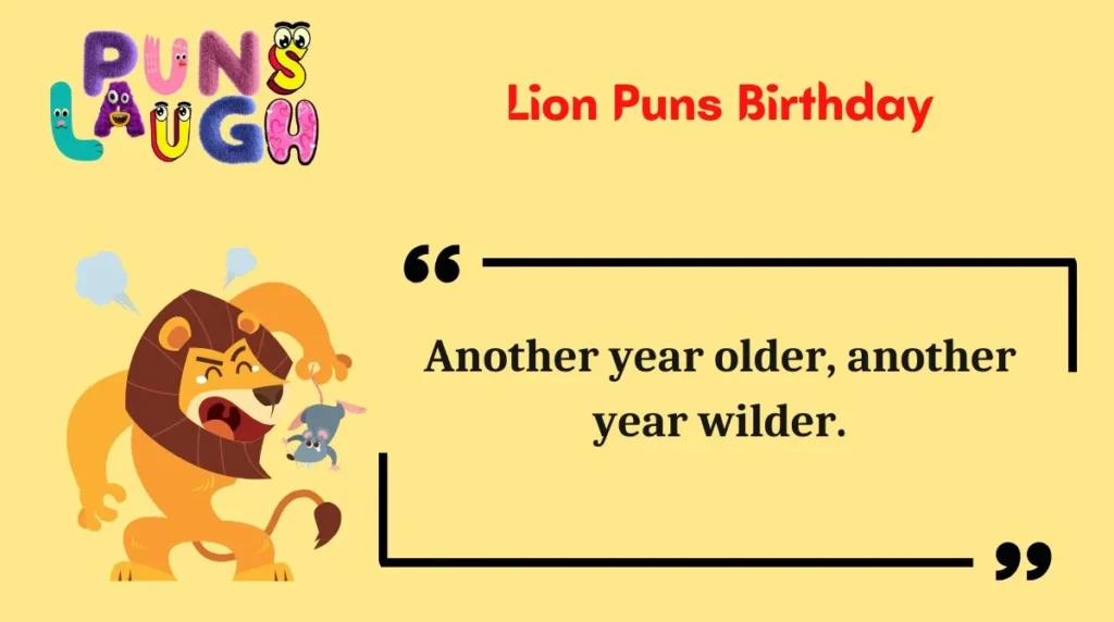 Lion Puns Birthday