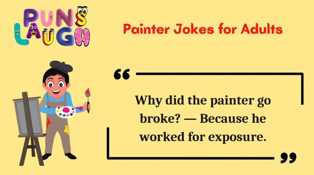 Painter Jokes for Adults