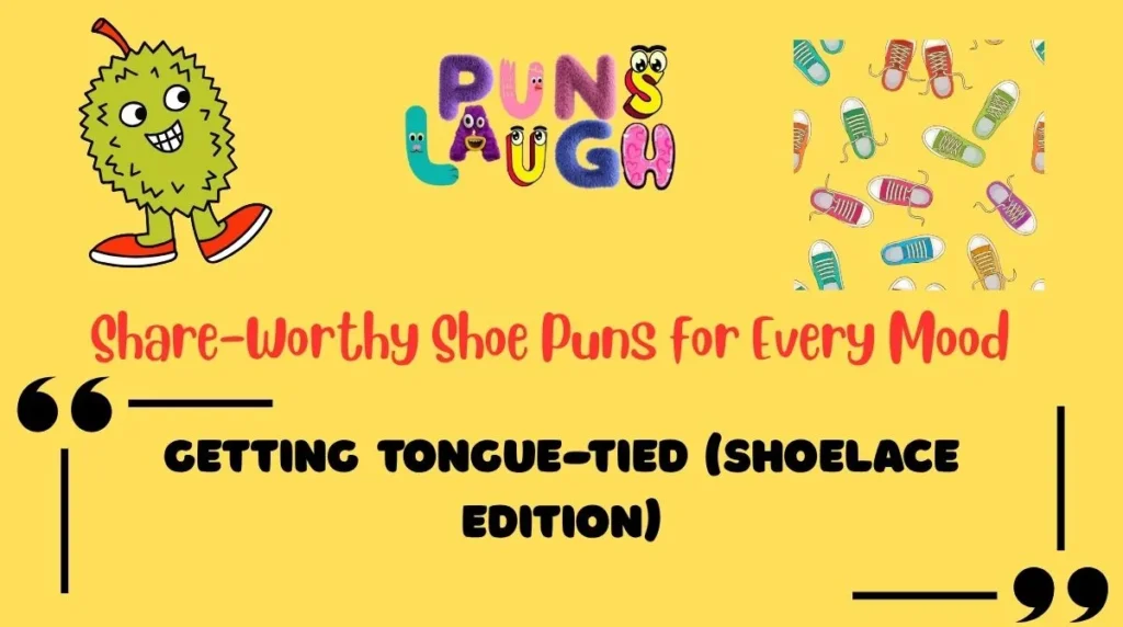 Share-Worthy Shoe Puns for Every Mood