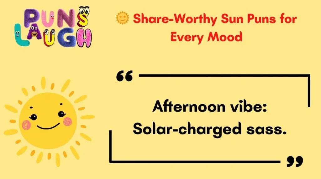  Share-Worthy Sun Puns for Every Mood