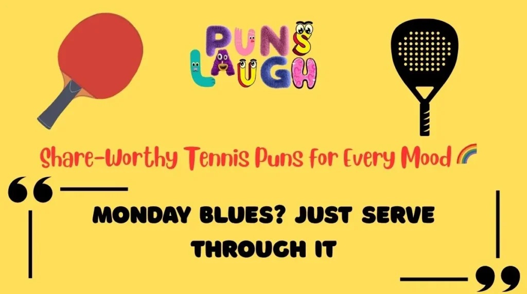 Share-Worthy Tennis Puns for Every Mood