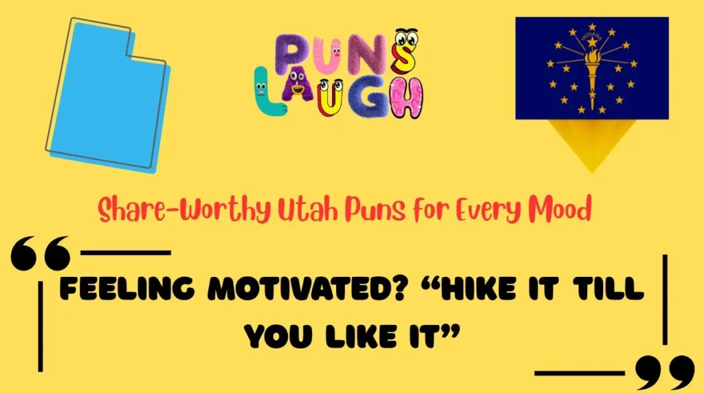 Share-Worthy Utah Puns for Every Mood