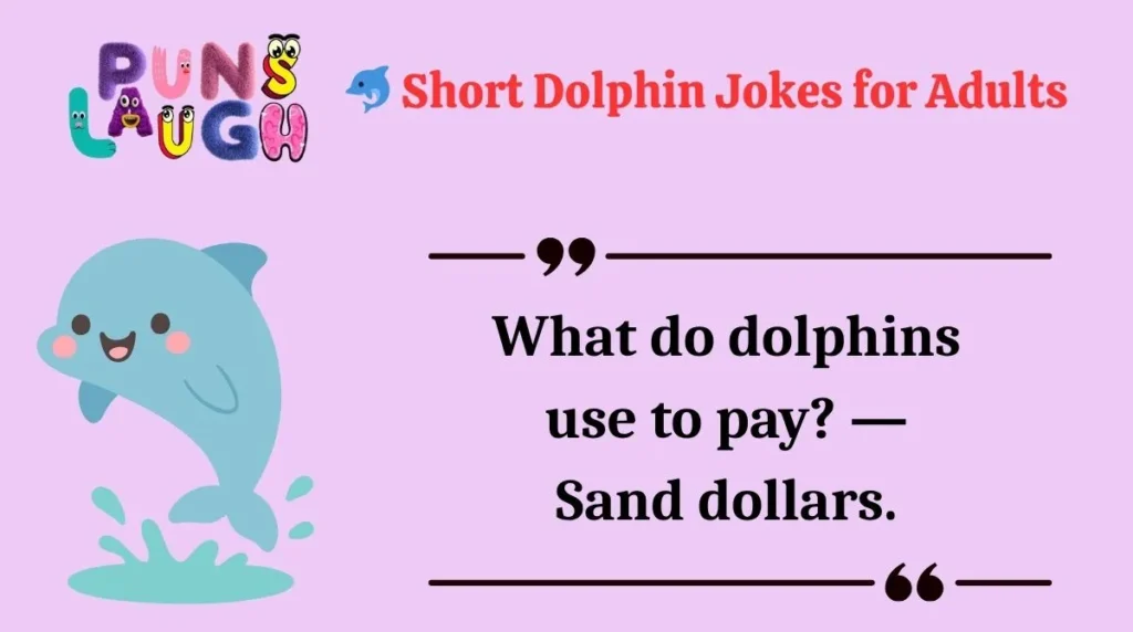  Short Dolphin Jokes for Adults 