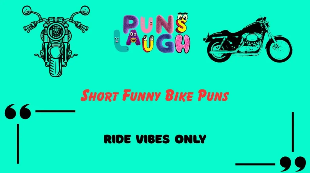 Short Funny Bike Puns
